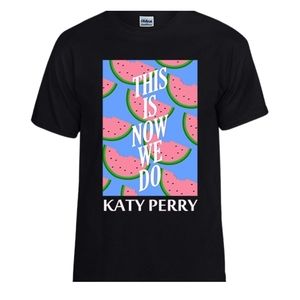Katy Perry This Is How We Do Unisex T-shirt Gift For Fan